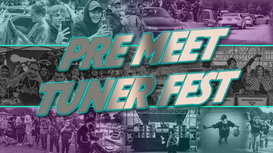 Tuner Fest Pre Meet 204 Dearborn Ct, Geneva, IL 601343587, United