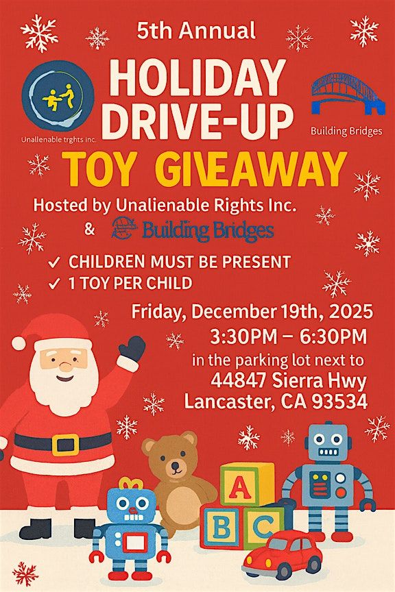 5th Annual Holiday Drive-Up Toy Giveaway