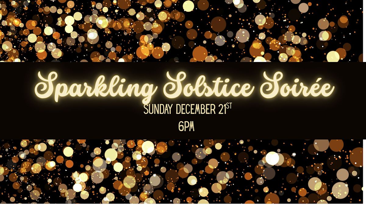 Sparkling Solstice Soir\u00e9e