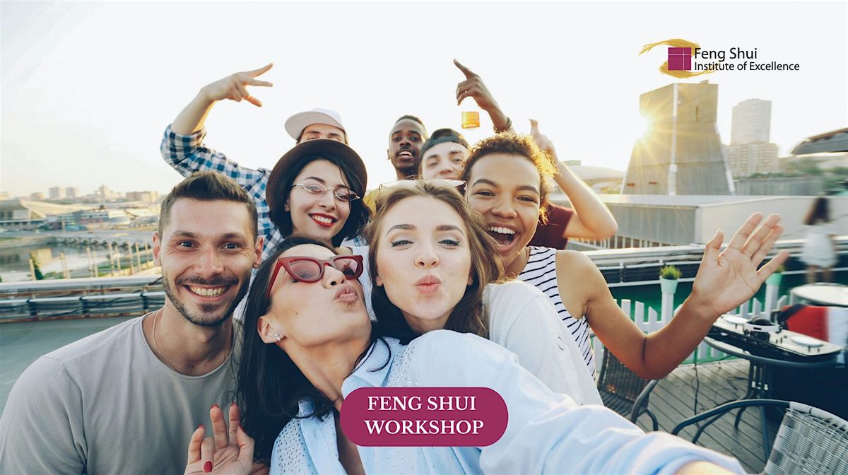 Feng Shui Workshop  -  Einf\u00fchrung in die Welt des Feng Shui