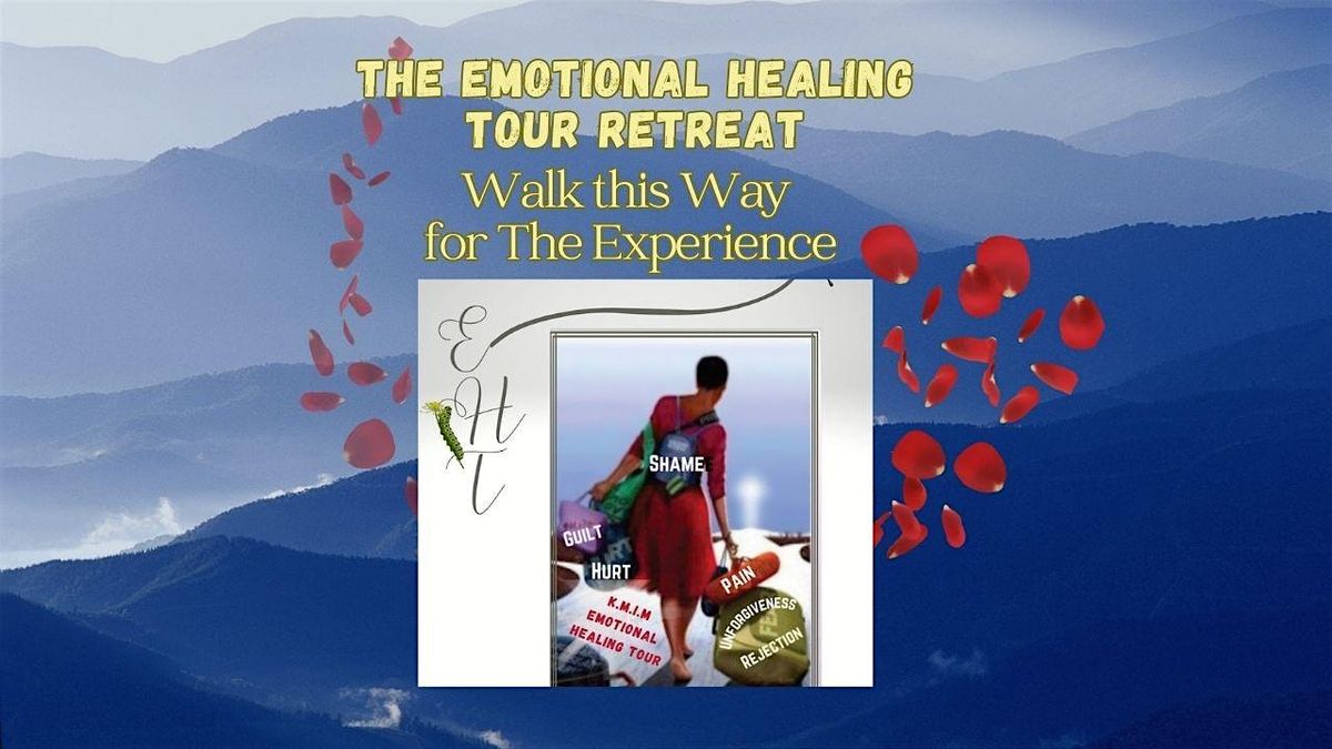 The Emotional Healing Tour Retreat @ The Summit Place