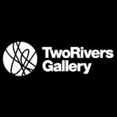 Two Rivers Gallery