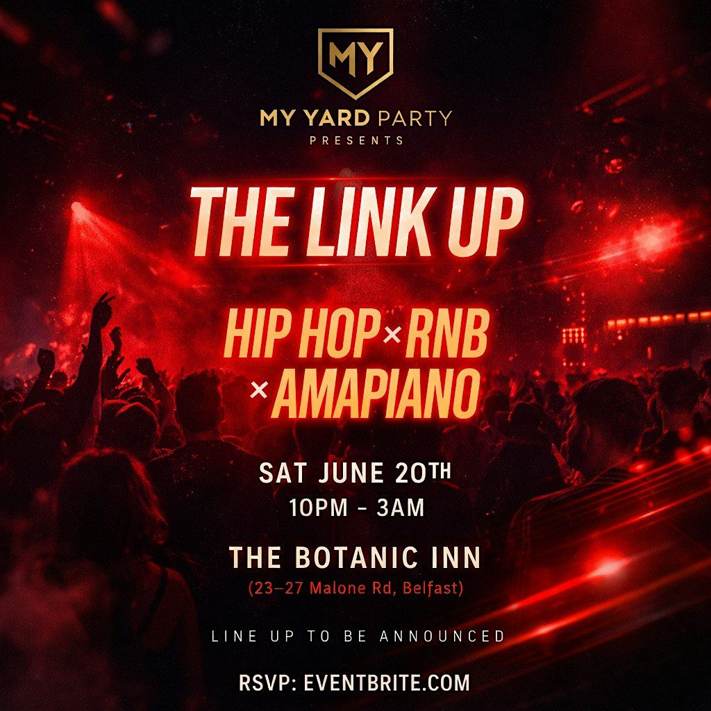 My Yard Party @ The Botanic Inn Belfast