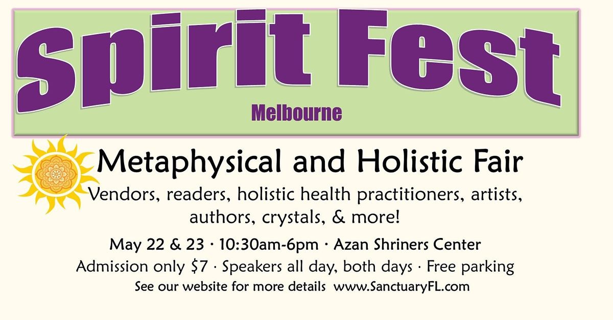 Spirit Fest Metaphysical & Holistic Fair Melbourne, FL Azan