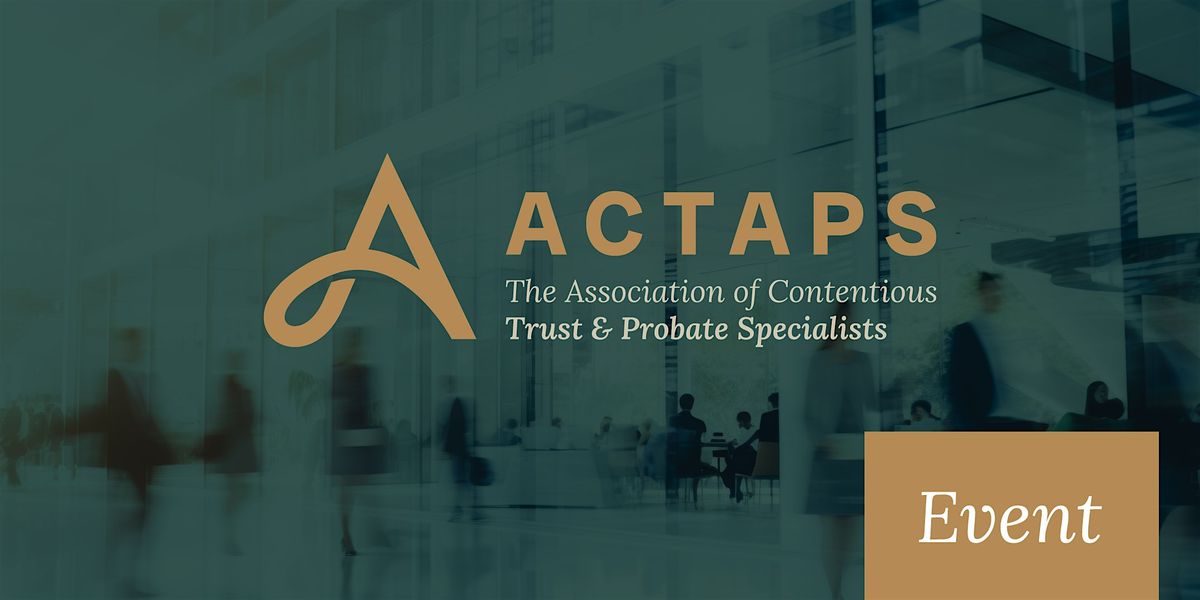 ACTAPS Regional Event - East Anglia
