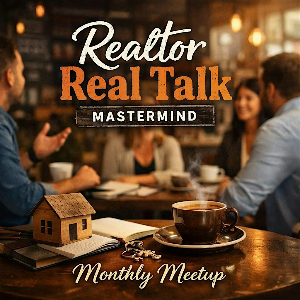Realtor Real Talk Mastermind