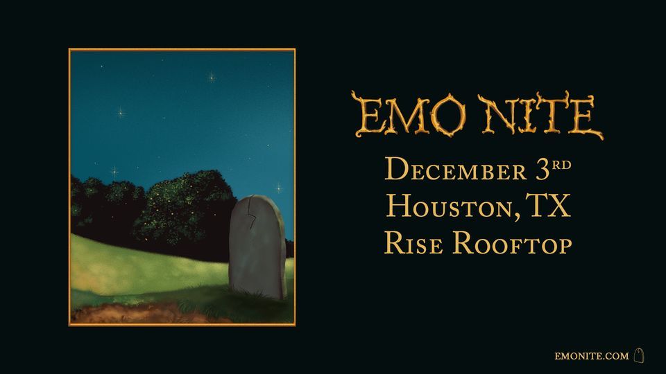 Emo Nite at Rise Rooftop Houston, TX RISE Rooftop, Houston, TX