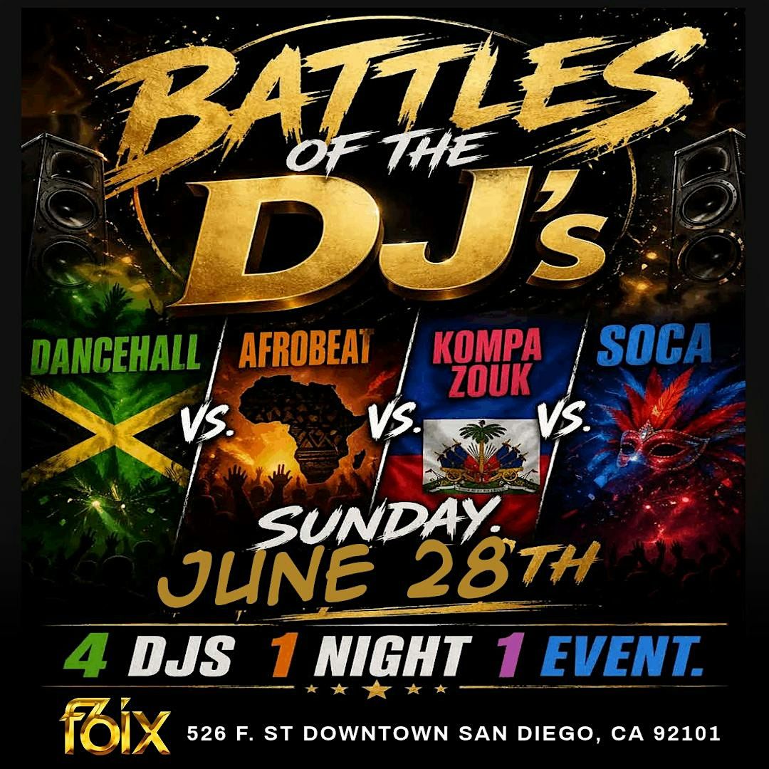 Battles of The Dj's Dancehall vs. Afrobeat vs. Kompa Zouk vs. Soca