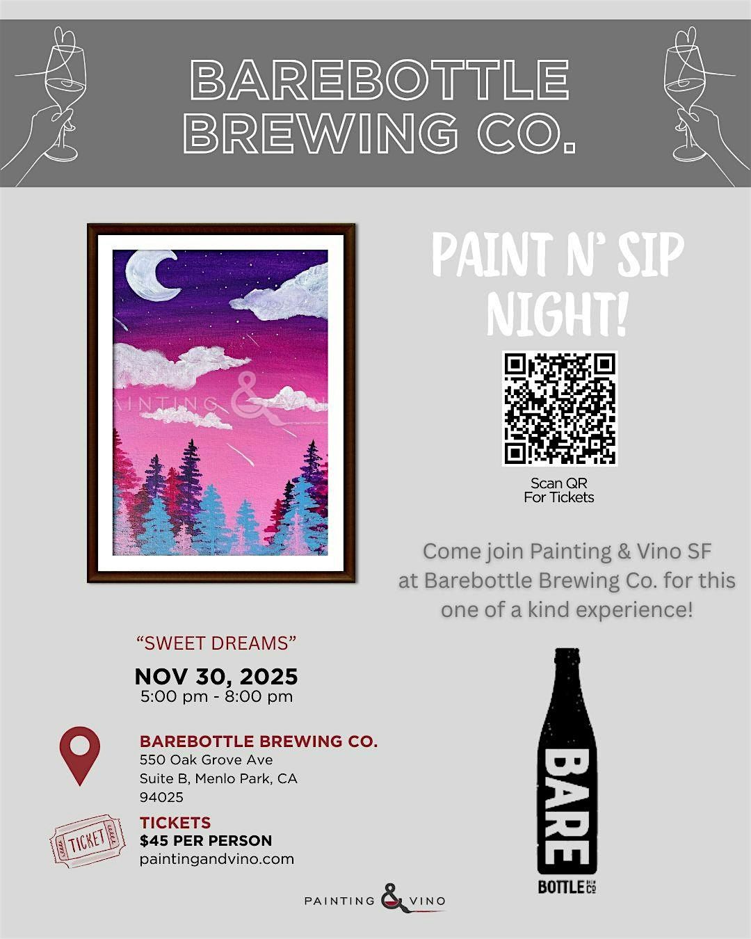 "Sweet Dreams" Paint & Sip @ Barebottle Brewing Co.