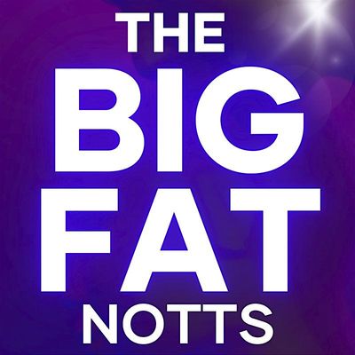 The Big Fat Notts Lunch
