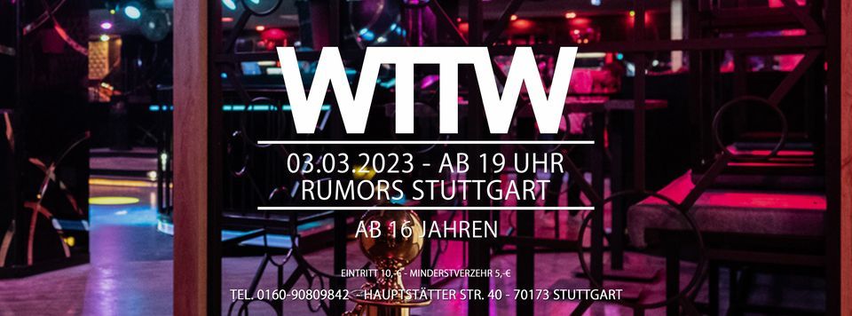 WTTW ab 16 Jahren - Stuttgarts erfolgreichste 16er Party seit über 20 ...