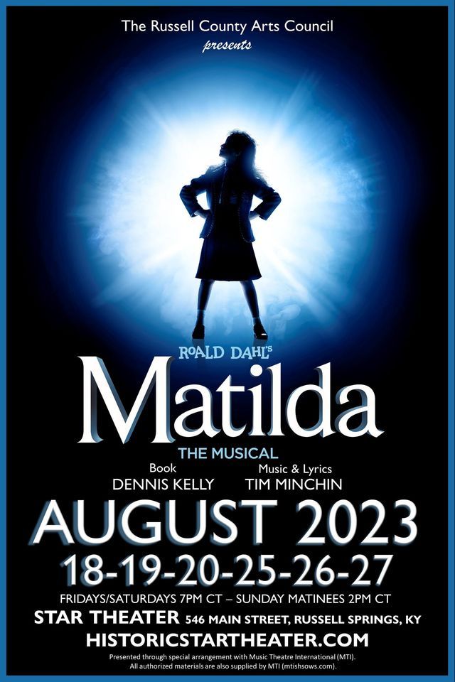 "Matilda The Musical" Auditions The Star Theater, Russell Springs