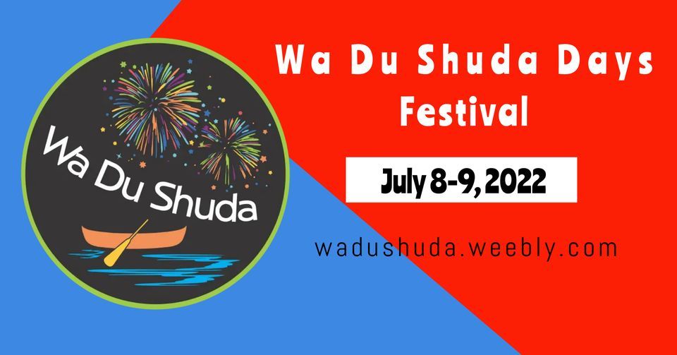 Wa Du Shuda Days 2022 New Lisbon Riverside Park & Campground July 8