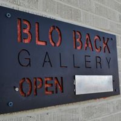 Blo Back Gallery