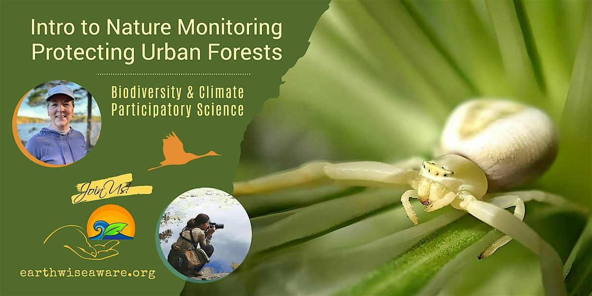 Introduction to Nature Monitoring \u2013 Protecting Urban Forests