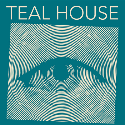 TEAL HOUSE