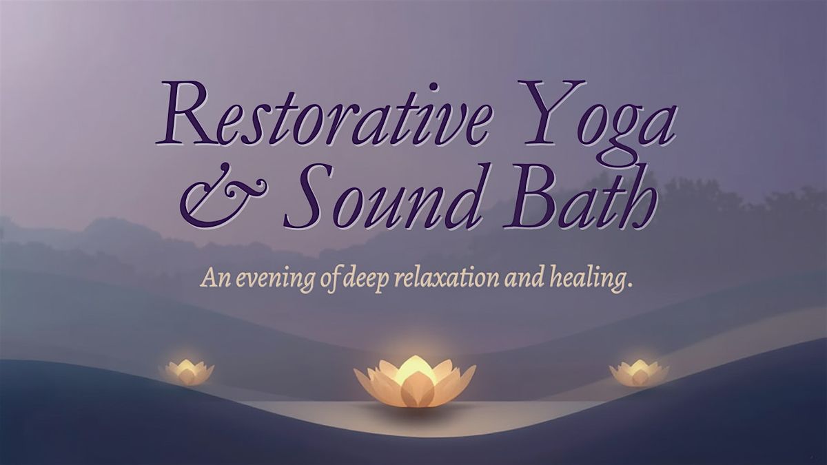 The December Reset: Restorative Yoga & Sound Bath