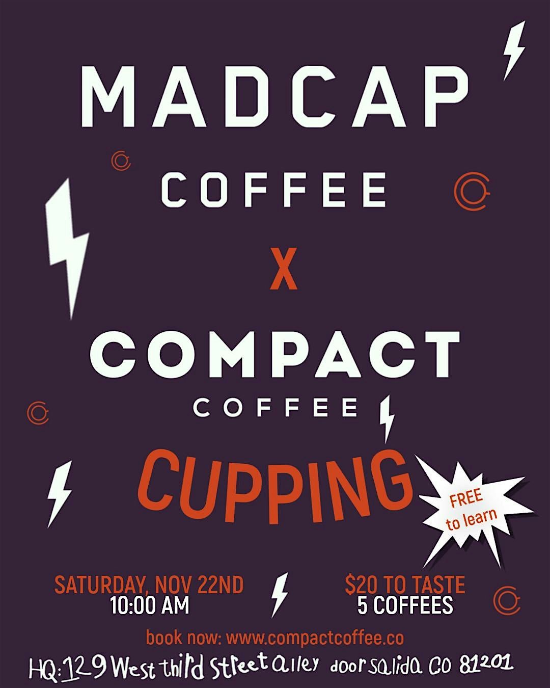 Madcap x Compact Coffee Cupping