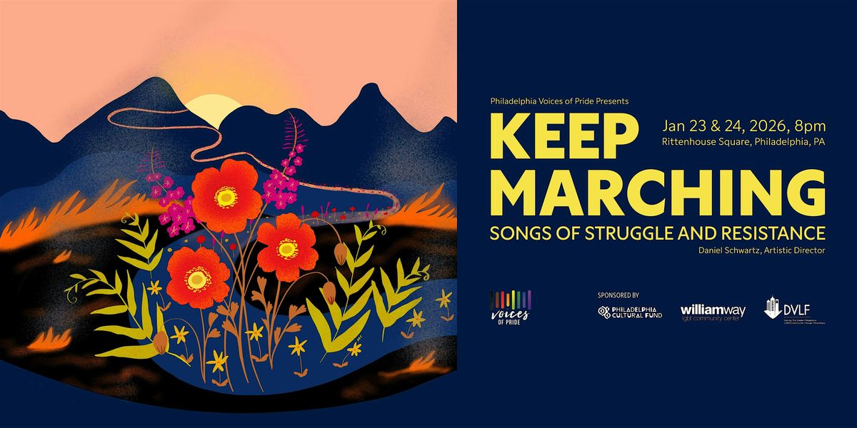 Keep Marching: Songs of Struggle and Resistance