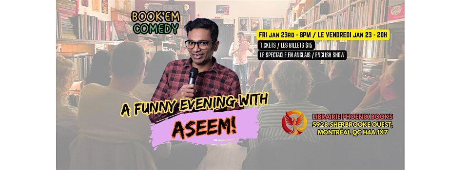 A funny evening with Aseem!