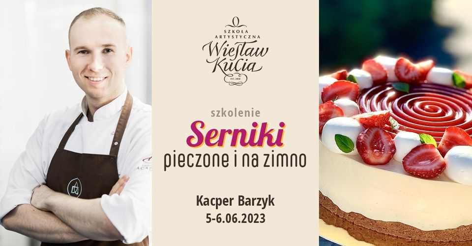 Szkolenie cukiernicze - SERNIKI