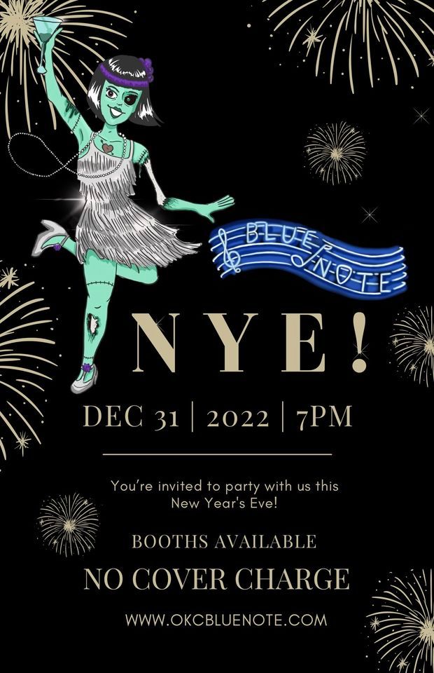 New Years Eve Party OKC Blue Note, Oklahoma City, OK December 31, 2022