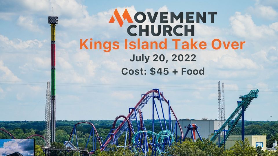 Movement @ Kings Island | Kings Island, Mason, OH | July 20, 2022 Movement @ Kings Island | Kings Island, Mason, OH | July 20, 2022