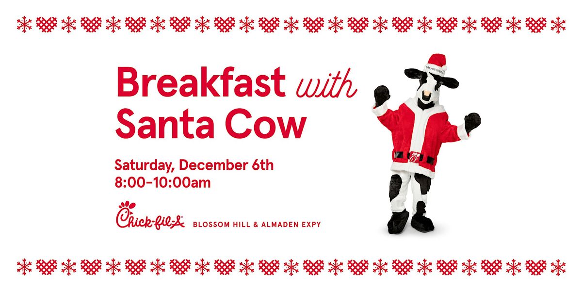 Breakfast with Santa Cow
