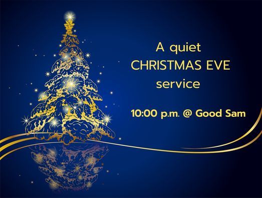 Christmas Eve Worship 2022 Near Menifee Ca A Quiet Christmas Eve Service | Good Samaritan Episcopal Church, Rancho  Sante Fe, Ca | December 24 To December 25