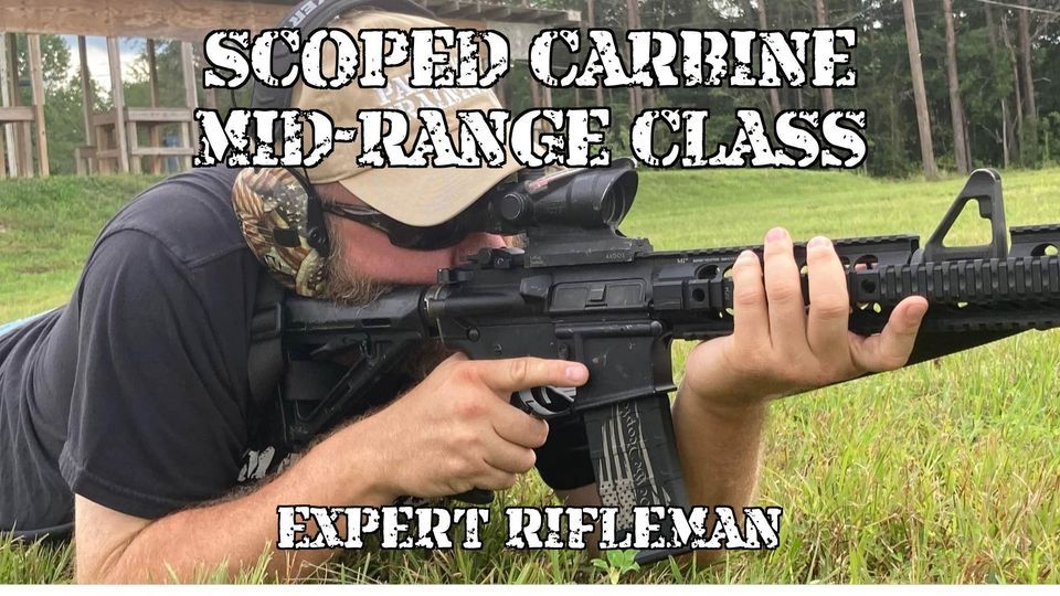 Scoped Mid-Range Carbine Class: Expert Rifleman - June 2023 at Mountain