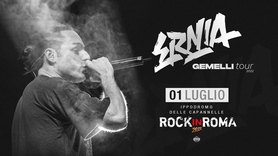 Ernia // Rock in Roma Ippodromo delle Capannelle Rock in Roma, Rome