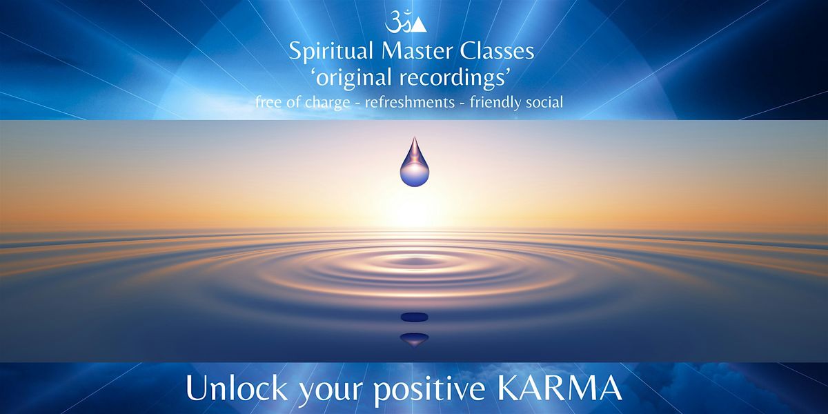 Unlock your positive KARMA