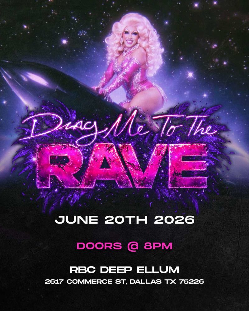Drag Me To The Rave