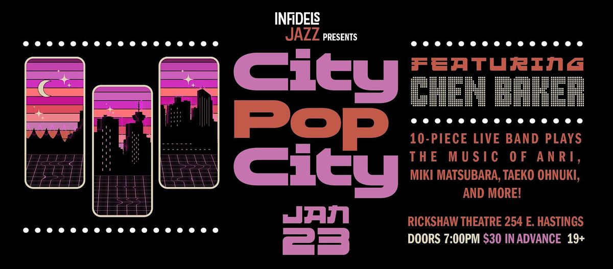 Infidels Jazz Presents City Pop City ft. Chen Baker