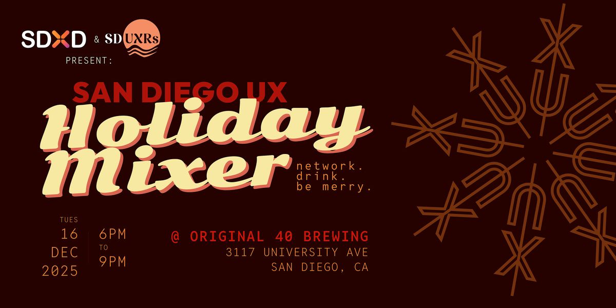 San Diego UX Holiday Mixer