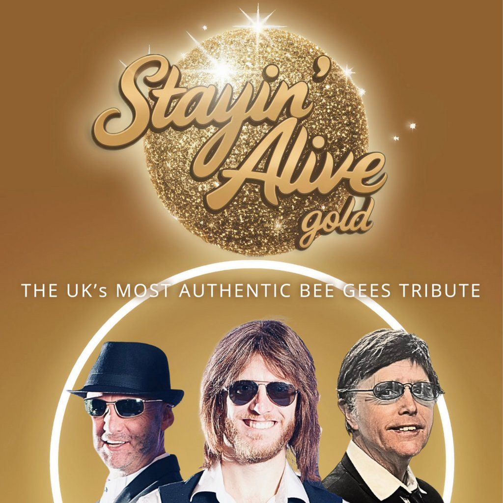 Stayin' Alive - Bee Gees Gold