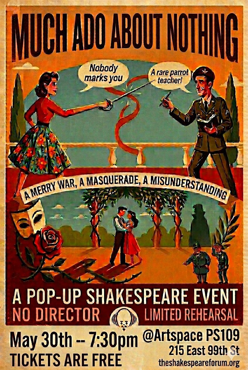 Much Ado About Nothing, A Pop Up Shakespeare Event