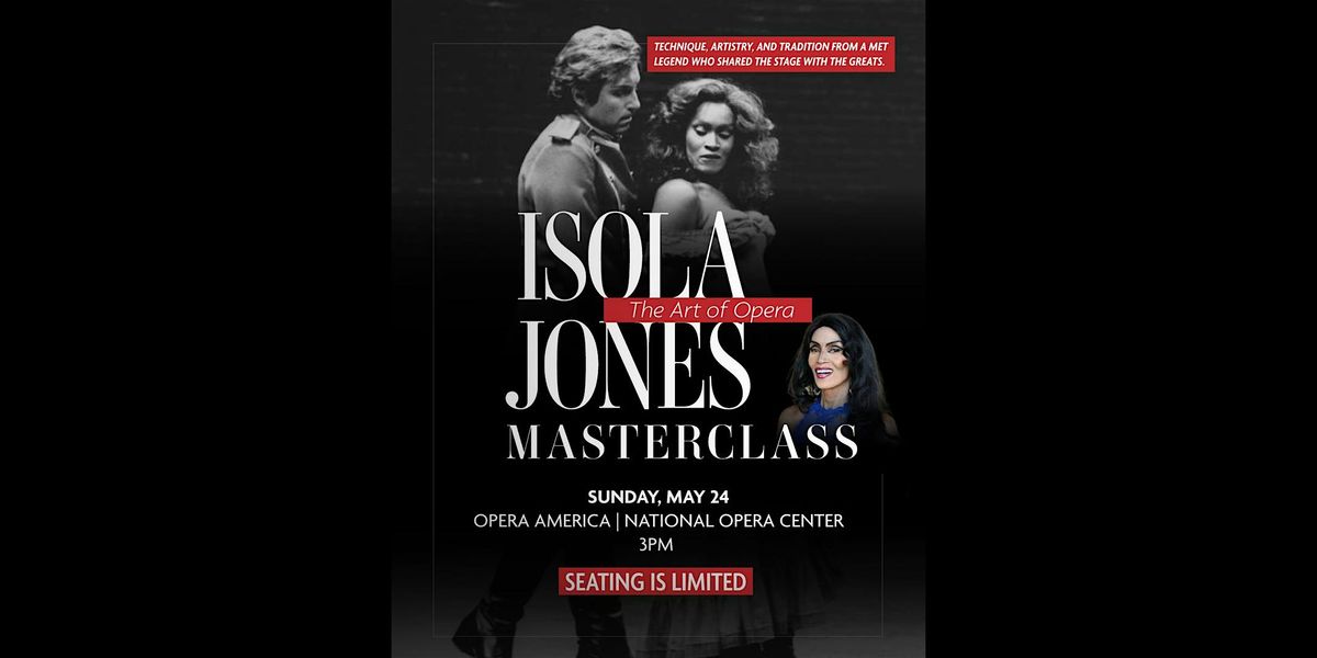 The Art of Opera | Isola Jones in Masterclass