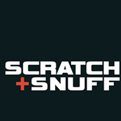 Scratch+Snuff