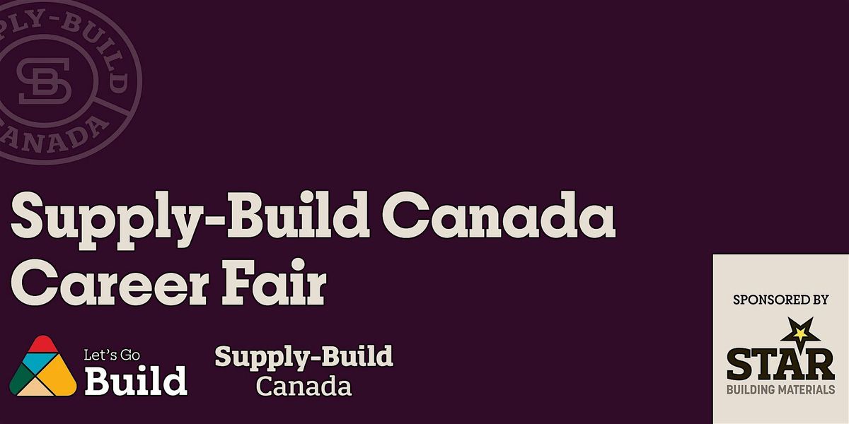 Supply-Build Canada Showcase Career Fair