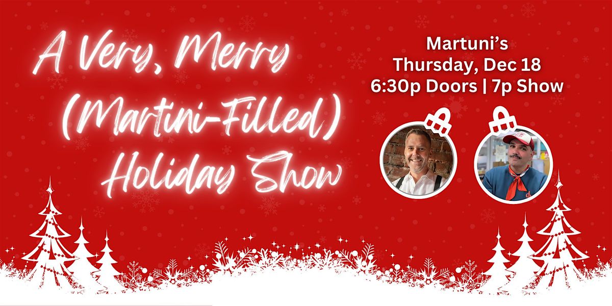 Martuni's Holiday Show with David and Andrew
