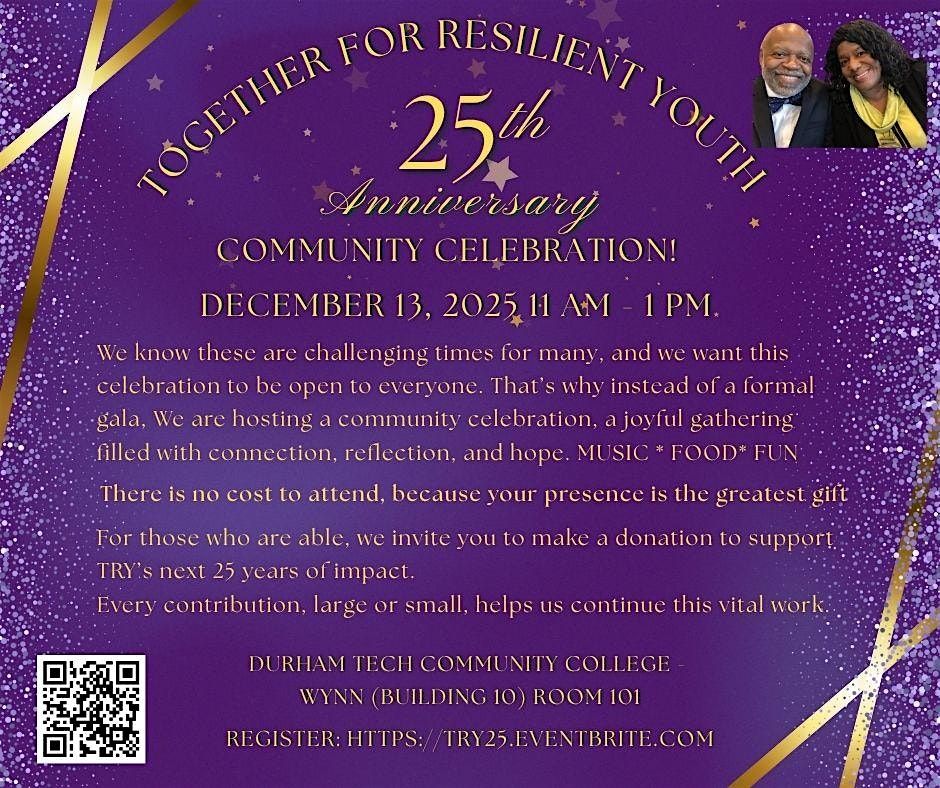 25 Years Together: Honoring Our Past, Building Our Future