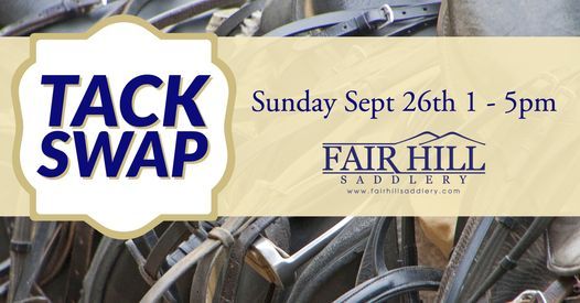 Tack Swap at Fair Hill Saddlery
