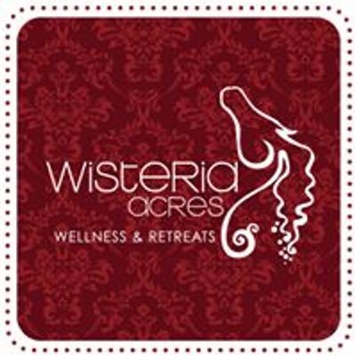 Wisteria Acres Wellness & Retreats