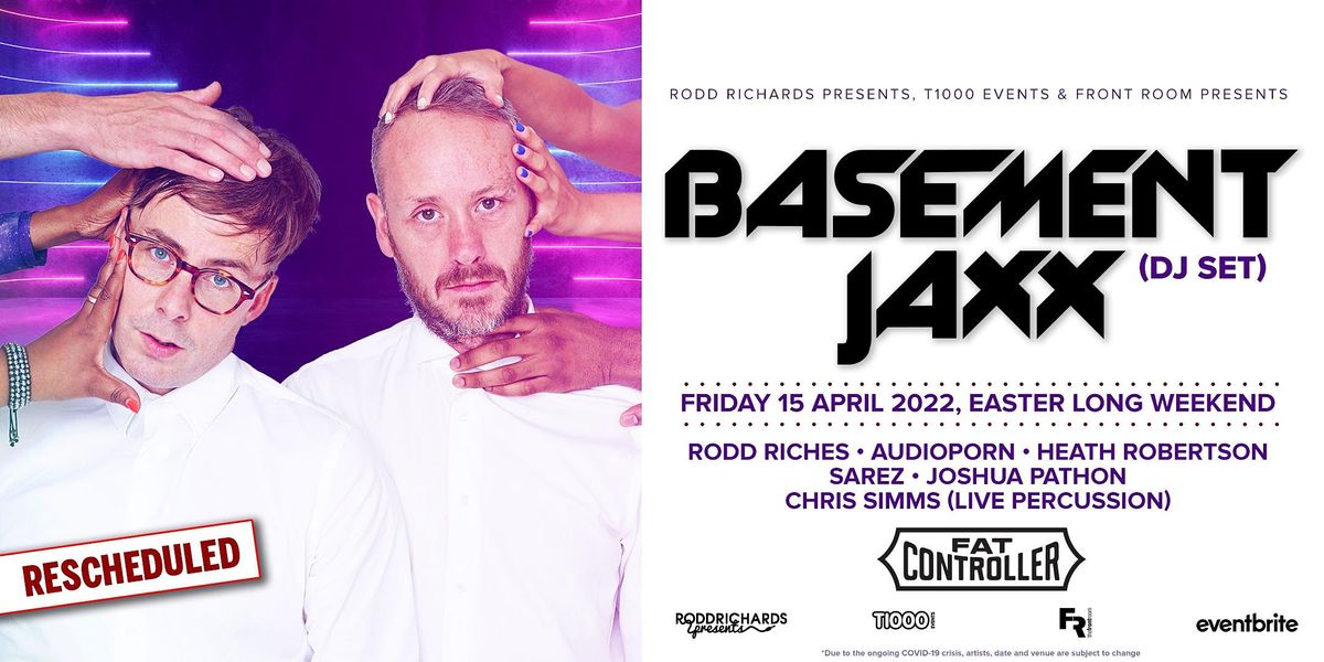 Basement Jaxx (DJ Set) Adelaide