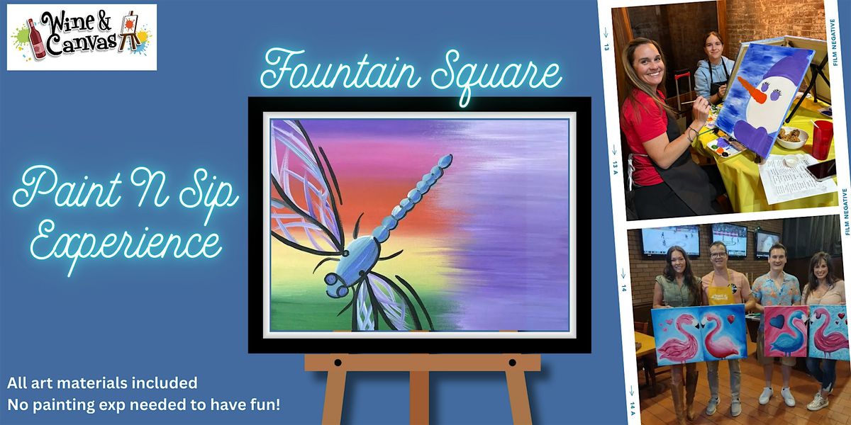 Fountain Square Paint and Sip \u2013 Dragonfly