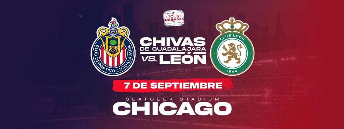 CHIVAS DE GUADALAJARA VS LEON CHICAGO in Bridgeview