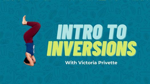 Intro to Inversions at SunState Yoga, Kenneth City on 12th March, 2022