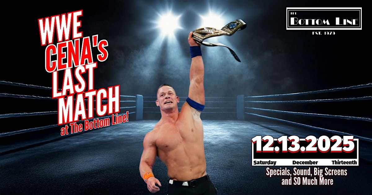 WWE Watch Party: John Cena's Last Match