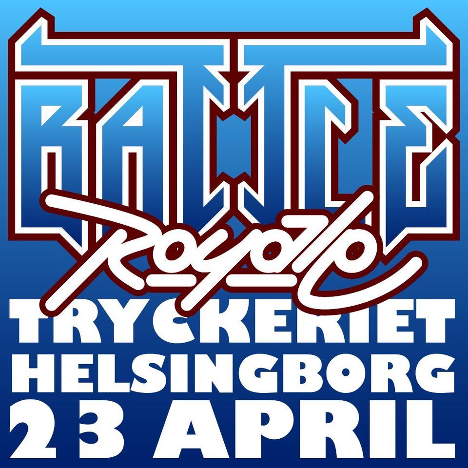 Battle Royale 2022 Crew Battle Aktivitetshuset Tryckeriet 